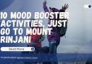10 Mood Booster Activities, Just go to Mount Rinjani